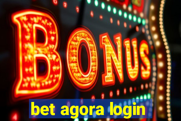 bet agora login